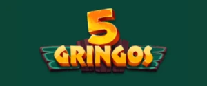 5Gringos